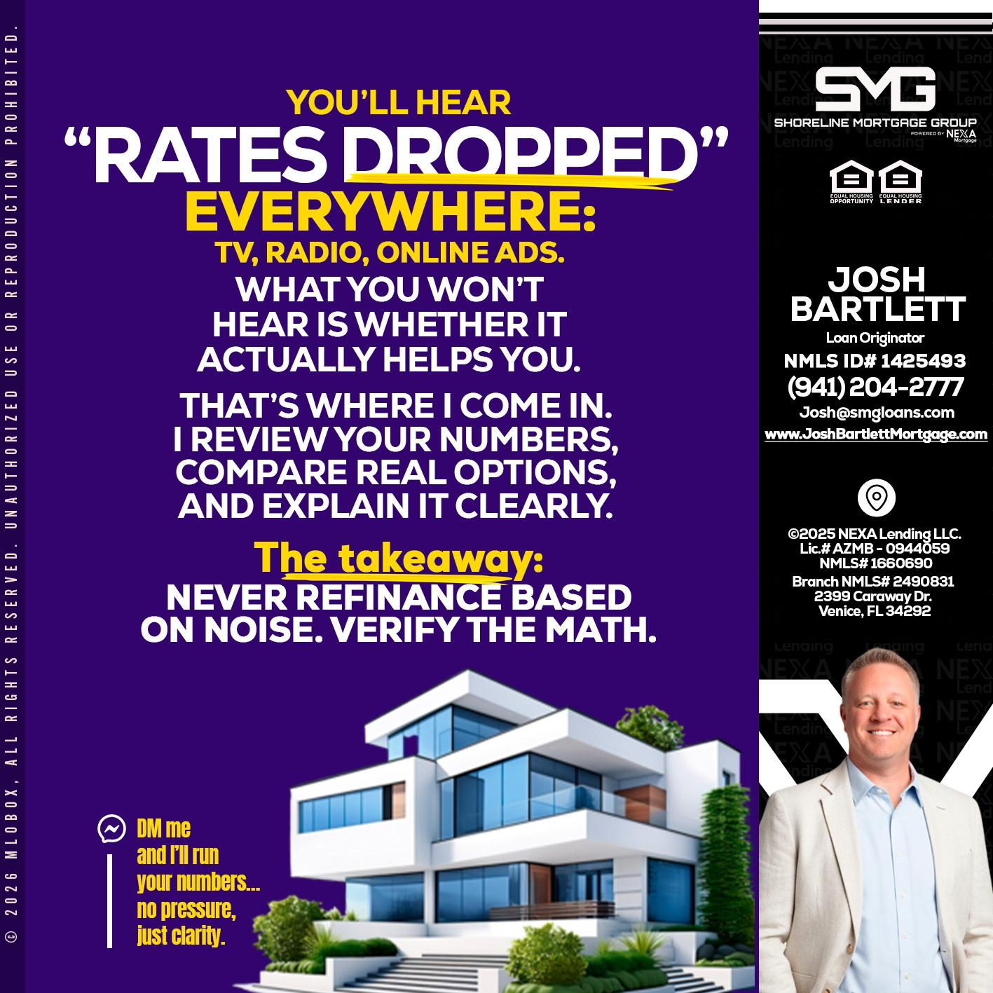 RATES DOPPED - Josh Bartlett -Branch Manager/Mortgage Advisor