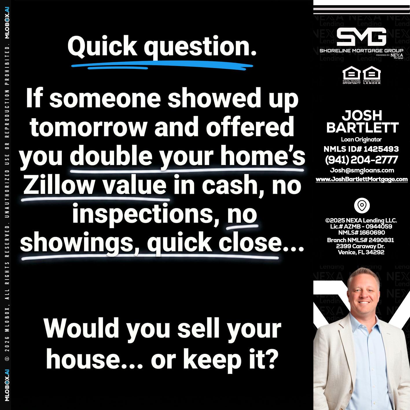 QUICK QUESTION - Josh Bartlett -Branch Manager/Mortgage Advisor