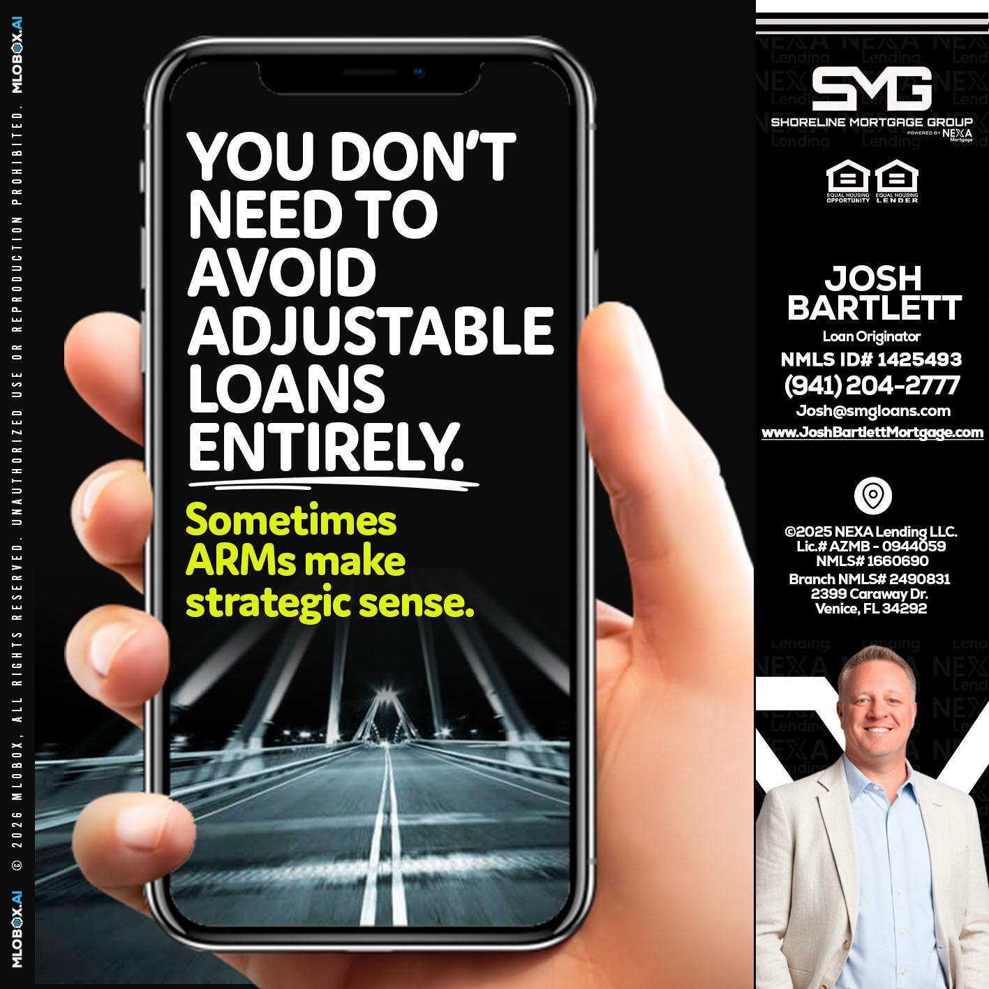YOU DONT NEED - Josh Bartlett -Branch Manager/Mortgage Advisor