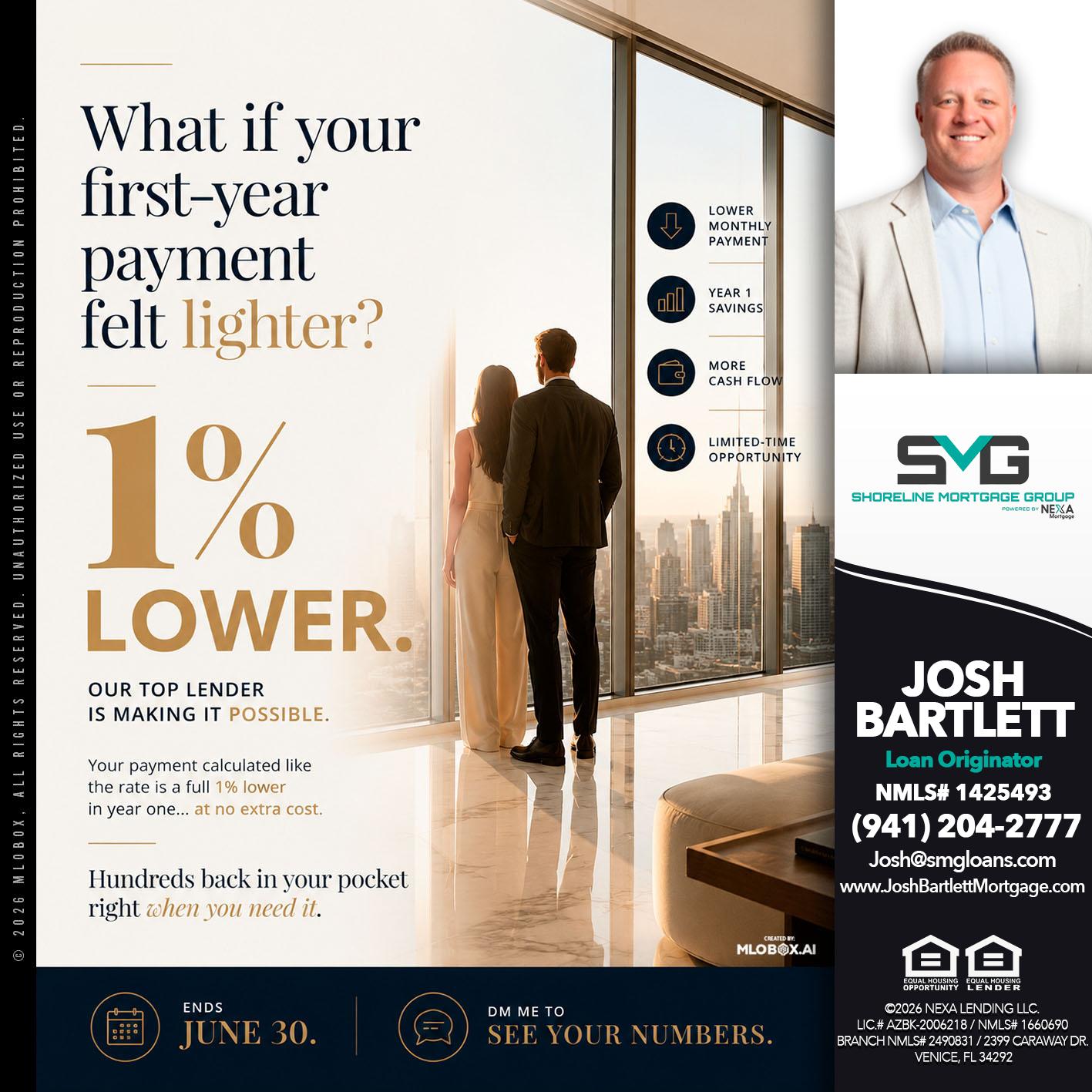 1% lower - Josh Bartlett -Branch Manager/Mortgage Advisor