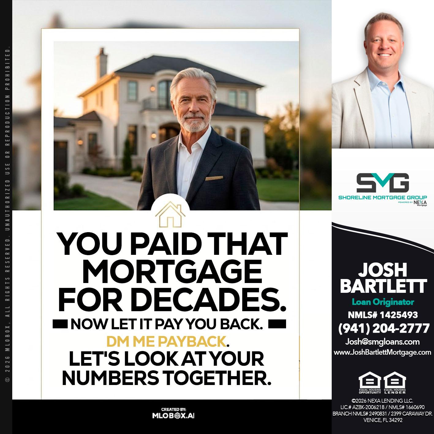 YOU PAID THAT MORTGAGE - Josh Bartlett -Branch Manager/Mortgage Advisor